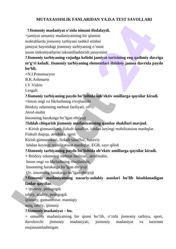 Jismoniy madaniyat test savollari va tushunchalari