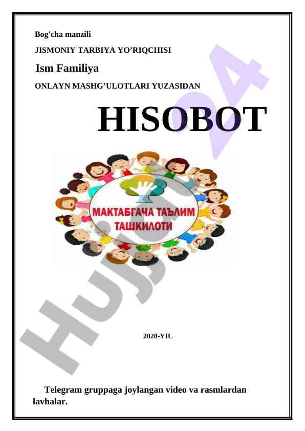 Jismoniy tarbiya yo’riqchisi onlayn mashg’ulotlari hisoboti