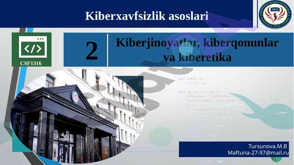 Kiberxavfsizlik asoslari va kiberjinoyatlar
