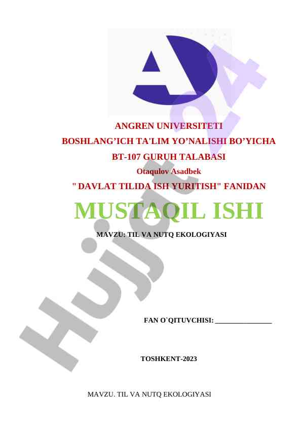 Til va nutq ekologiyasi mustaqil ish