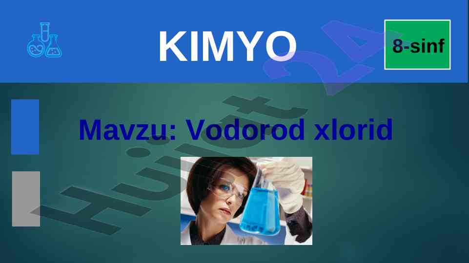 Vodorod xlorid laboratoriya ishlari