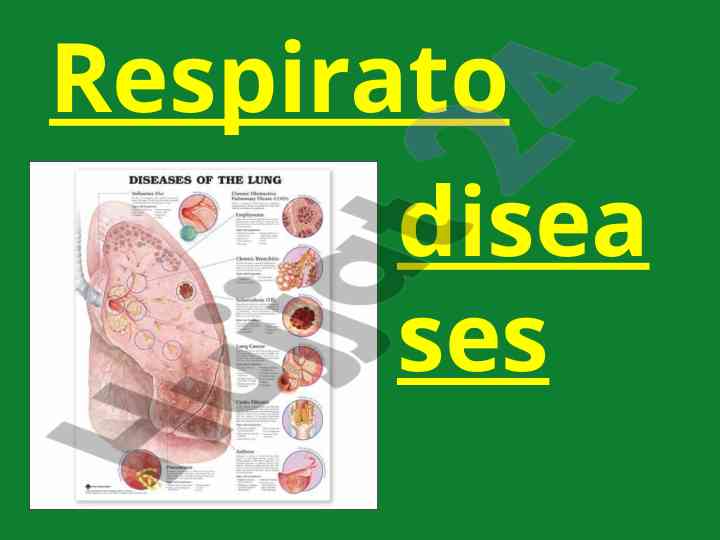 Respiratory diseases overview and infections insights
