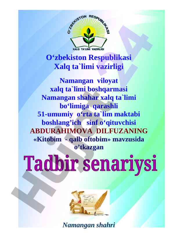 Kitobim - qalb oftobim tadbir senariysi