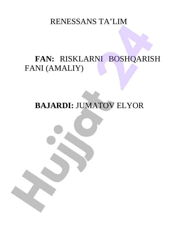 Renessans ta’lim fanida risklarni boshqarish usullari