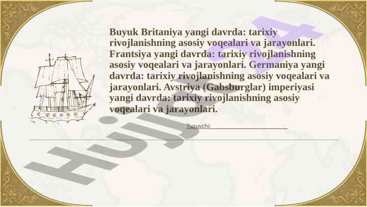 Yangi davr tarixi: buyuk britaniya, frantsiya va germaniya