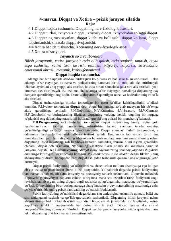 Diqqat va xotira: psixik jarayonlar tahlili