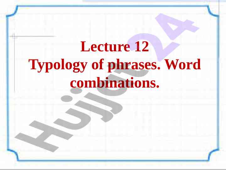 Typology of phrases and word combinations overview