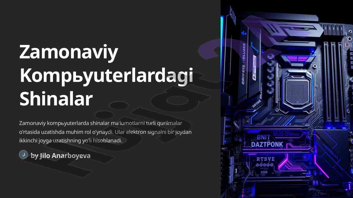 Zamonaviy kompьyuterlardagi shinalar tahlili