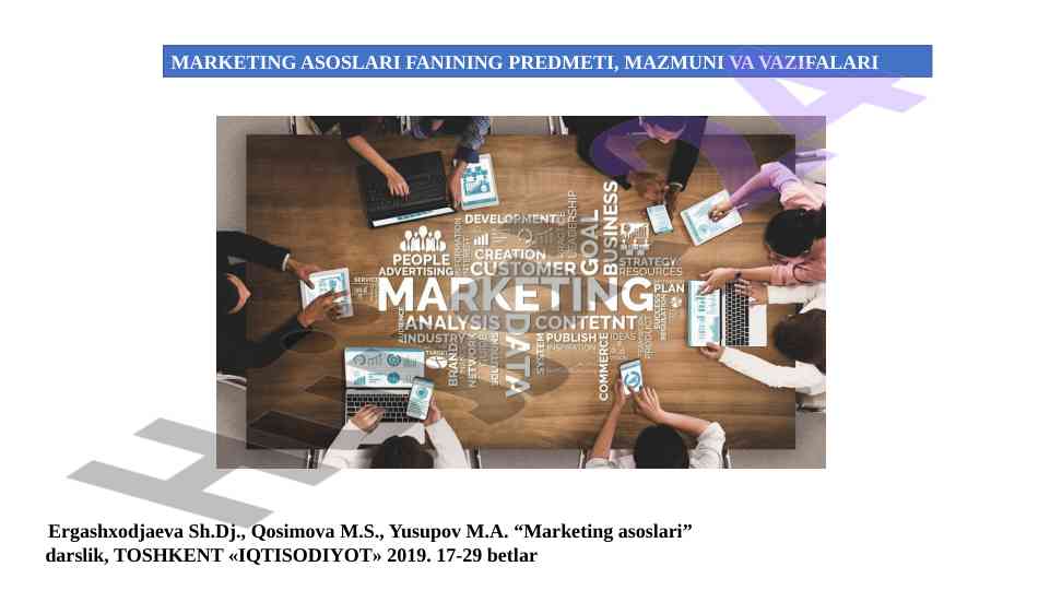 Marketing asoslari fanining predmeti va vazifalari