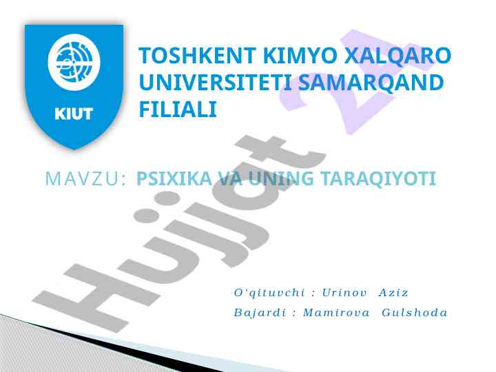 Psixika va uning taraqqiyoti mavzusi bo'yicha referat