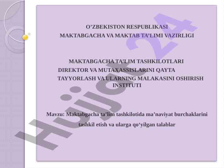 Maktabgacha ta’lim tashkilotida ma’naviyat burchaklari