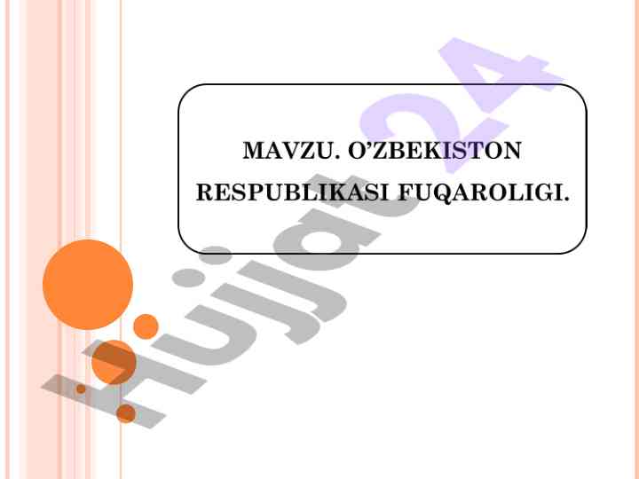 Fuqarolik tushunchasi va o‘zbekiston fuqaroligi