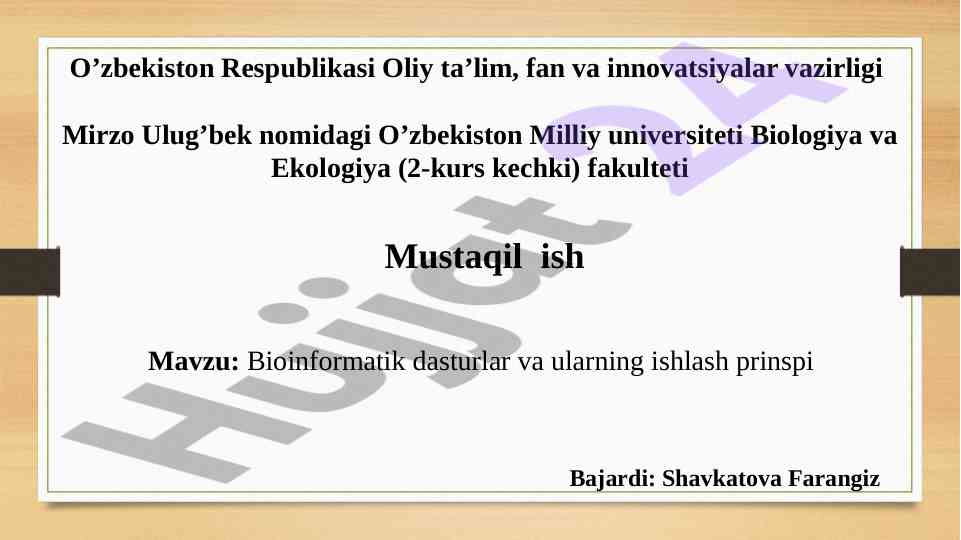 Bioinformatika dasturlari va ularning xususiyatlari