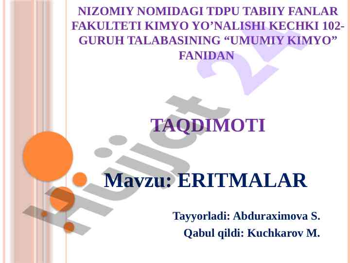 Eritmalar taqdimoti: umumiy kimyo fanida