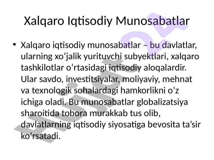 Xalqaro iqtisodiy munosabatlar va savdo asoslari