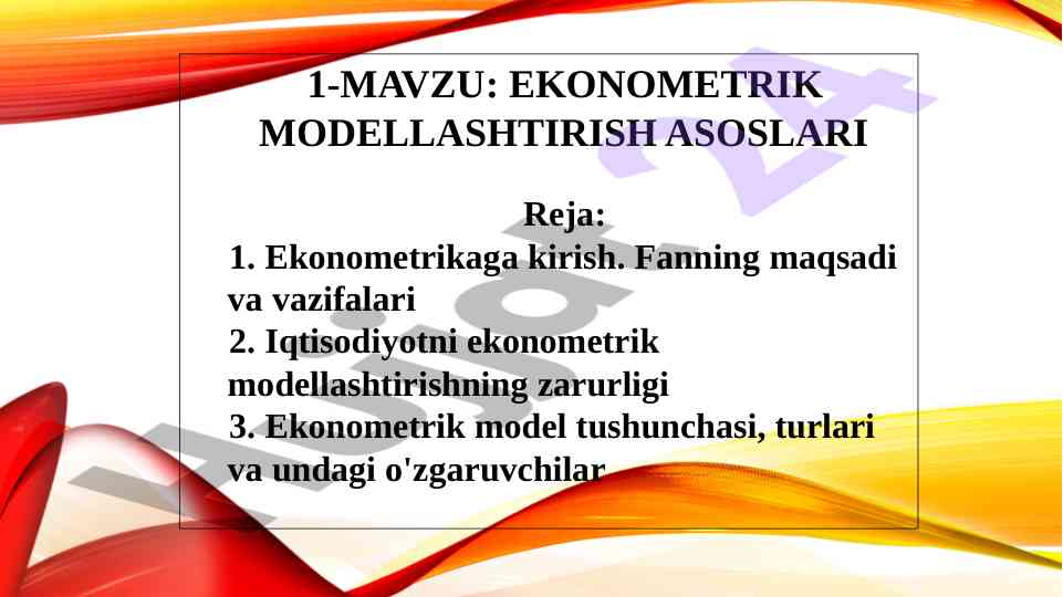 Ekonometrika modellashtirish asoslari va tahlil