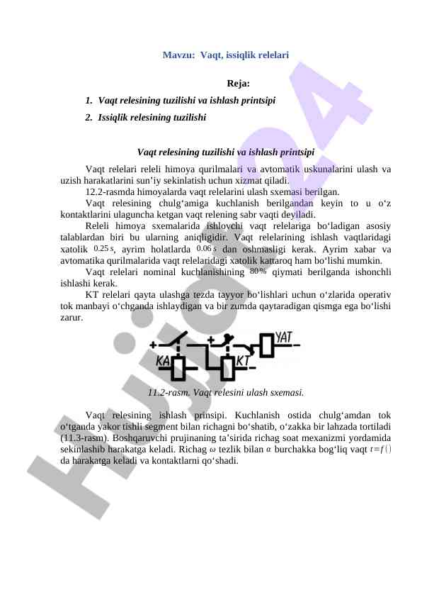Vaqt va issiqlik relelarining tuzilishi va ishlash printsipi