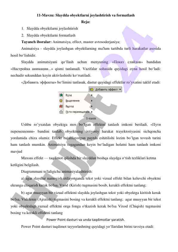 Slaydda obyektlarni joylashtirish va formatlash