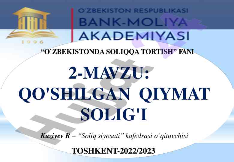 O`zbekistonda soliqqa tortish fani