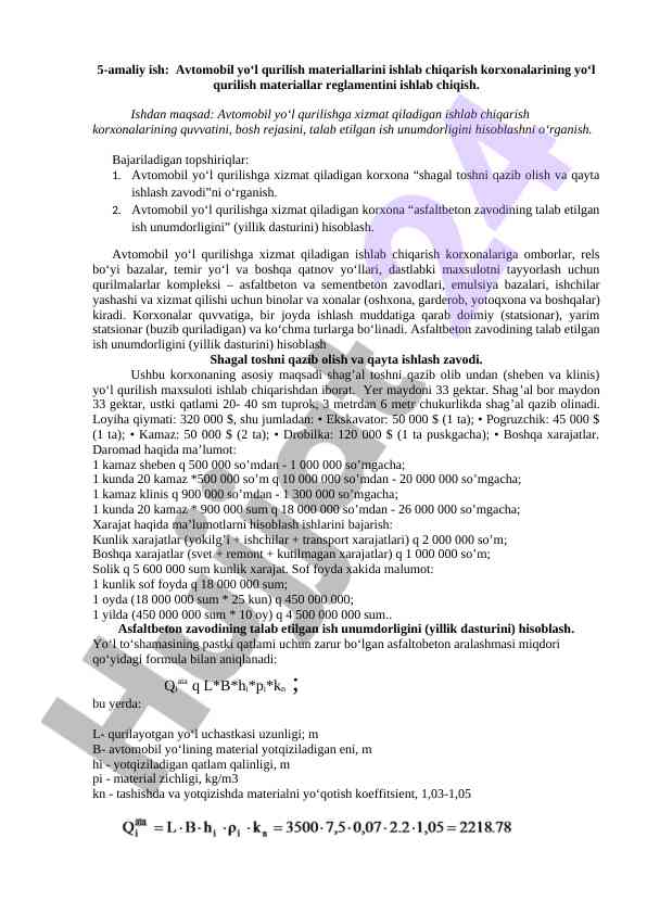 Avtomobil yo‘l qurilish materiallarini ishlab chiqarish
