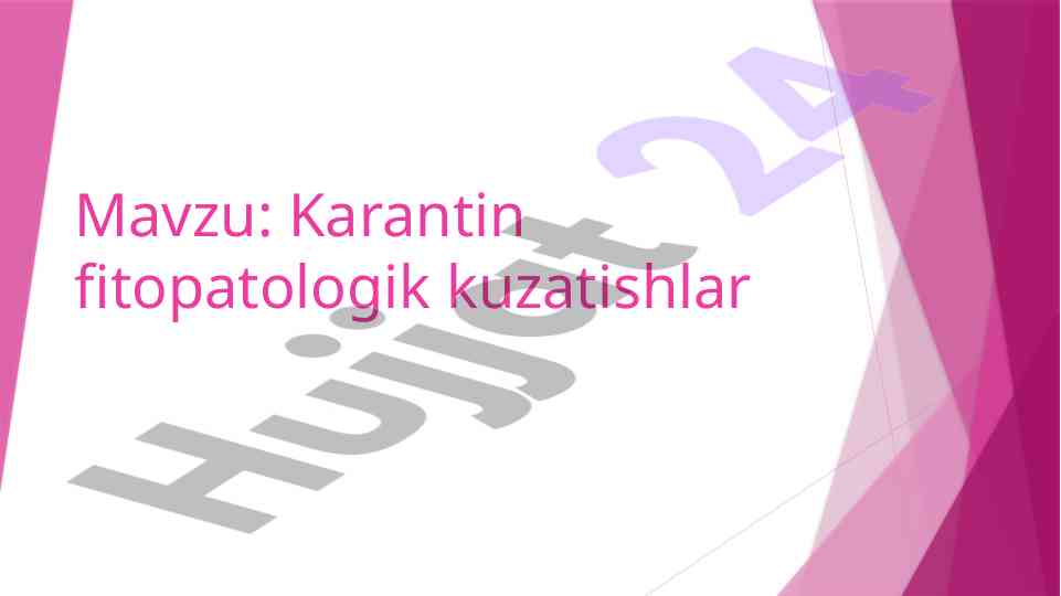 Karantin fitopatologik kuzatishlar va ekspertiza usullari