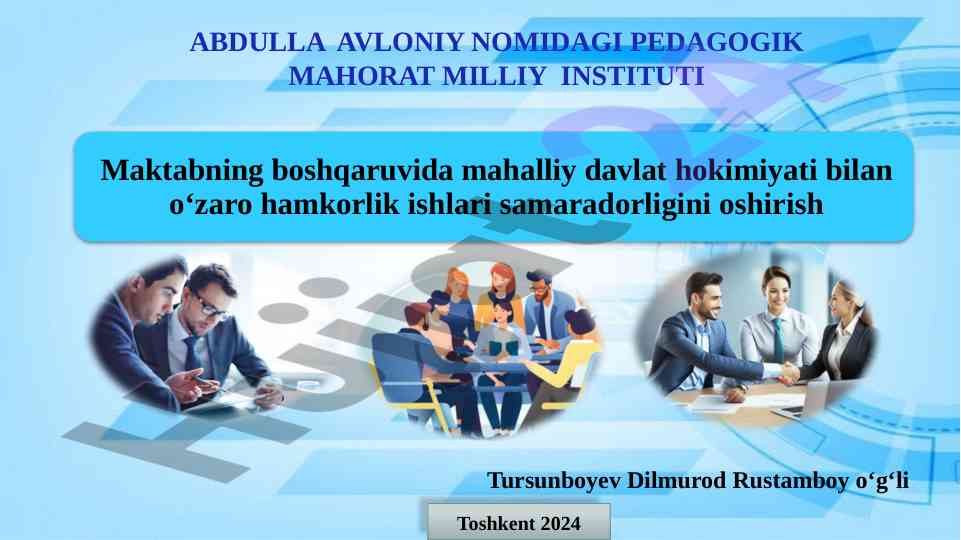 Maktabning mahalliy davlat hokimiyati bilan hamkorligi
