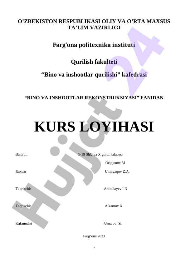 Bino va inshootlar rekonstruksiyasi fanidan kurs loyihasi