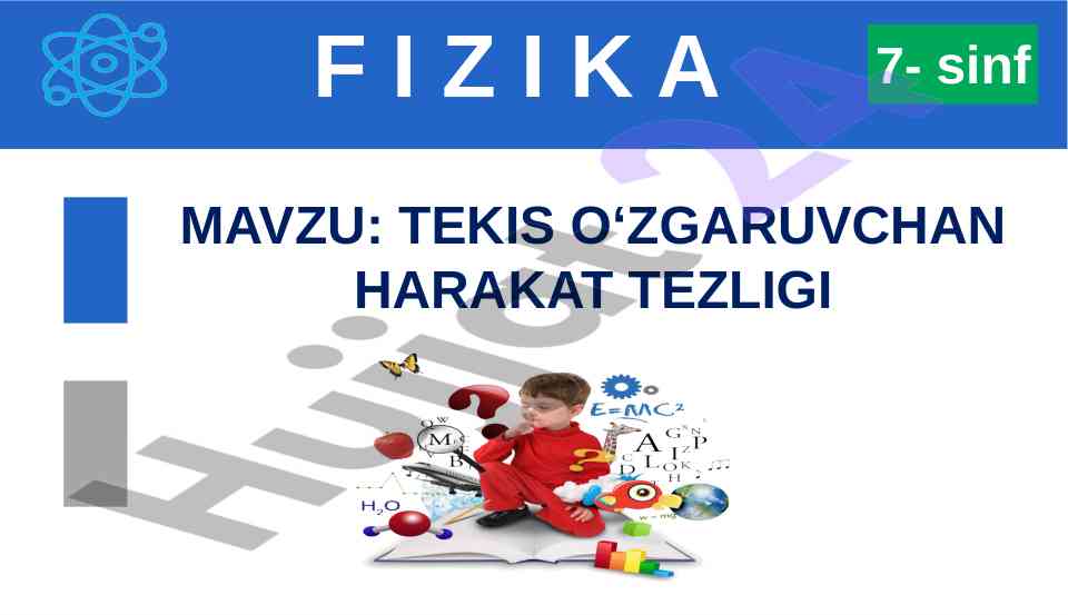 Tekis o‘zgaruvchan harakat tezligi