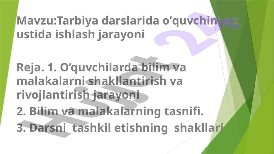 O‘quvchilarda bilim va malakalarni rivojlantirish