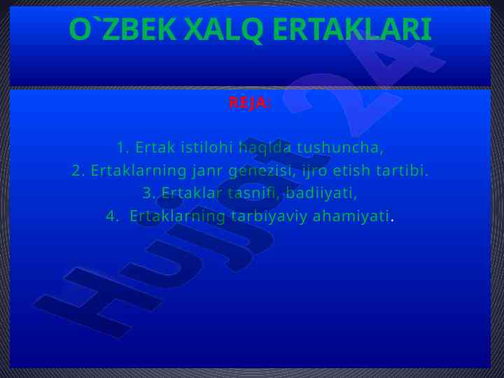 Ertaklarning tarbiyaviy ahamiyati va tasnifi