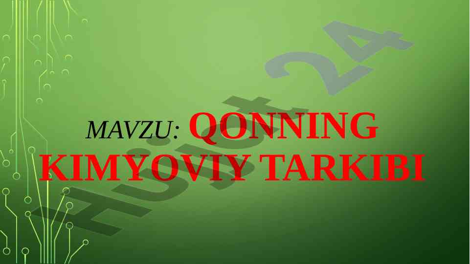 Qonning kimyoviy tarkibi va ivish mexanizmlari