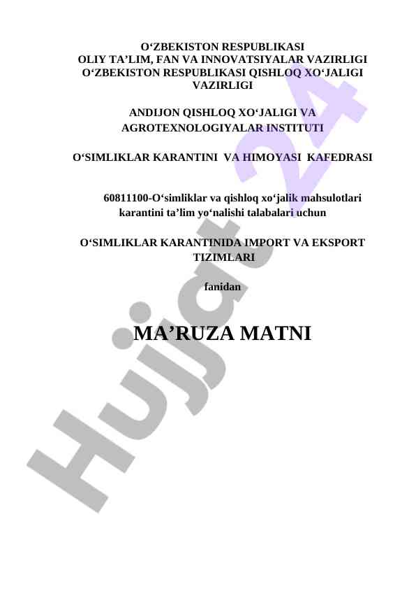 O‘simliklar karantinida import va eksport tizimlari