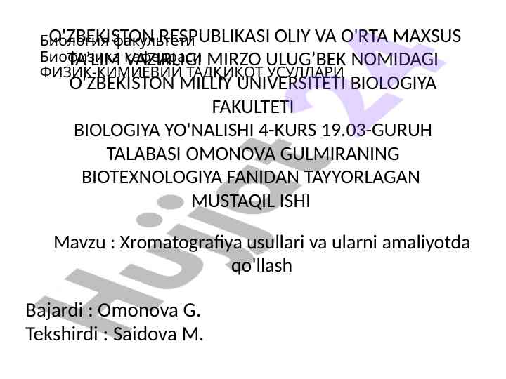 Xromatografiya usullari va ularni amaliyotda qo'llash