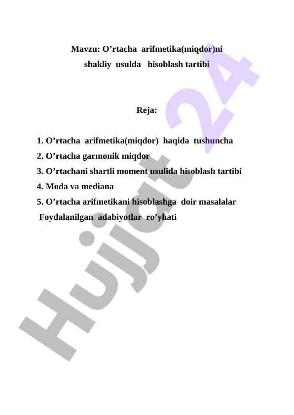 O'rtacha arifmetika hisoblash tartibi