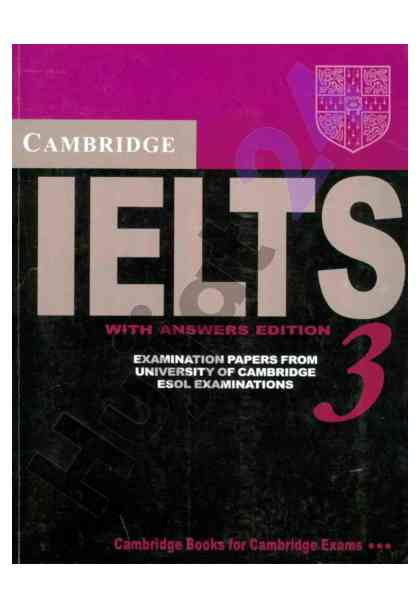 Cambridge ielts 3 examination papers overview