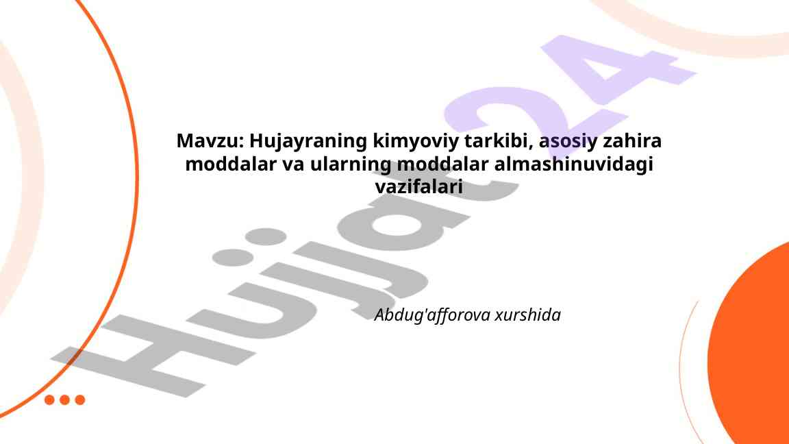 Hujayraning kimyoviy tarkibi va oqsillar