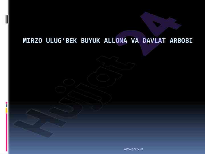 Ulugbek buyuk alloma va davlat arbobi