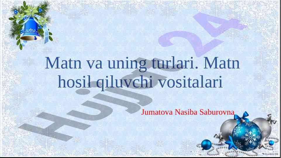 Matn va uning turlari va xususiyatlari