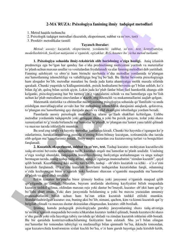 Psixologiya fani metodlari: tadqiqot yondoshuvlari