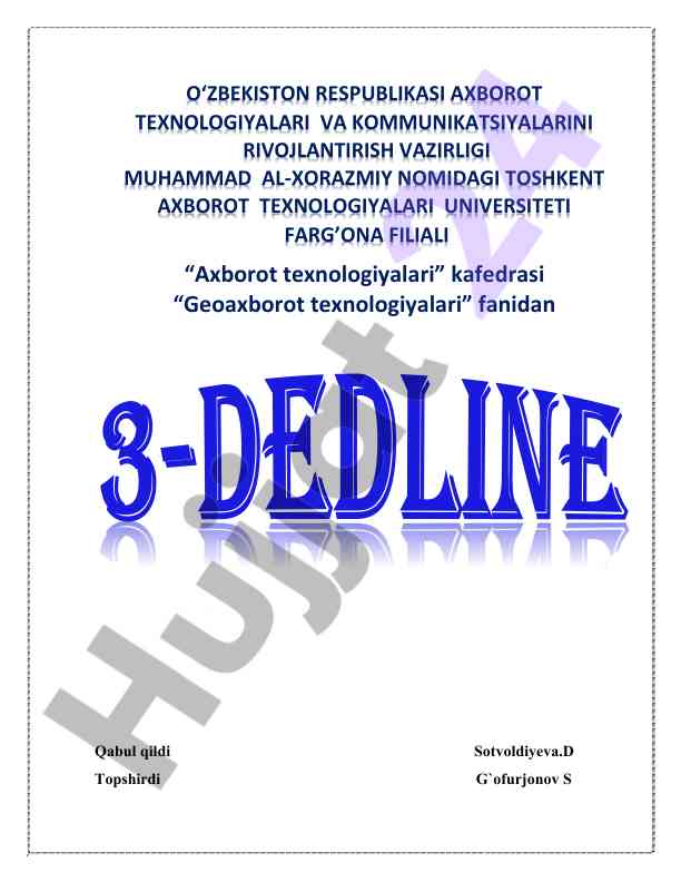 Geoaxborot texnologiyalari fanidan topshiriqlar