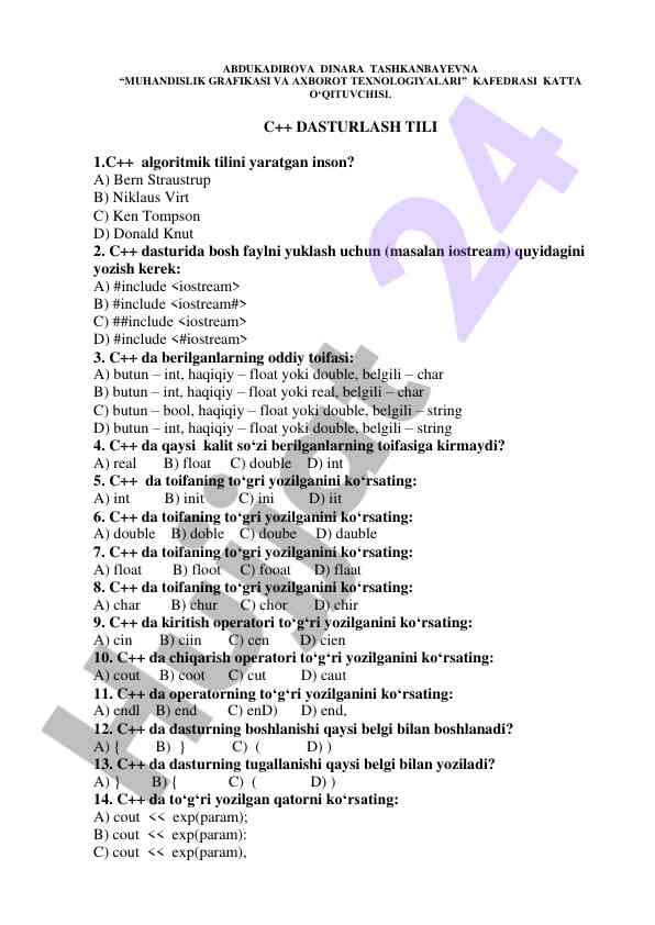 C++ dasturlash tili o‘qituvchisi uchun test savollari