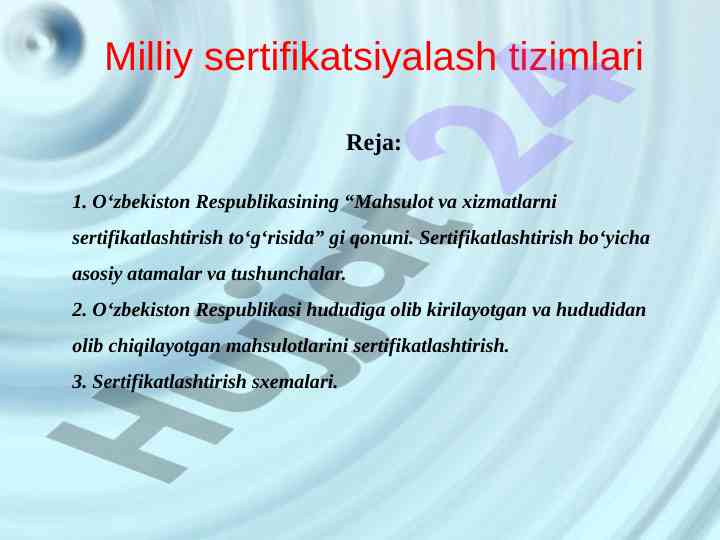 O‘zbekiston respublikasining sertifikatlashtirish qonuni