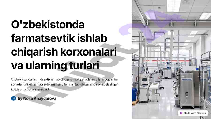 O'zbekistonda farmatsevtik ishlab chiqarish turlari
