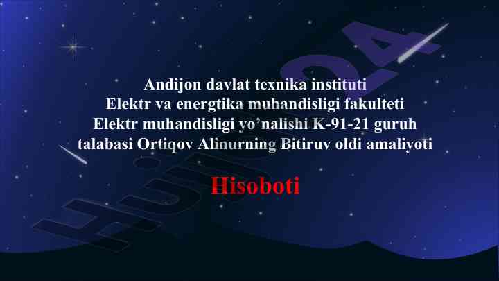 Bitiruv oldi amaliyoti hisoboti - elektr muhandisligi