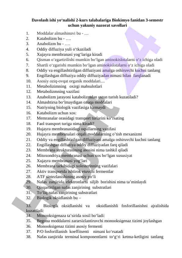Biokimyo fanidan yakuniy nazorat savollari