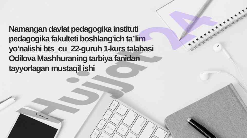 Umumiy o‘rta taʼlim tizimida tarbiya jarayoni