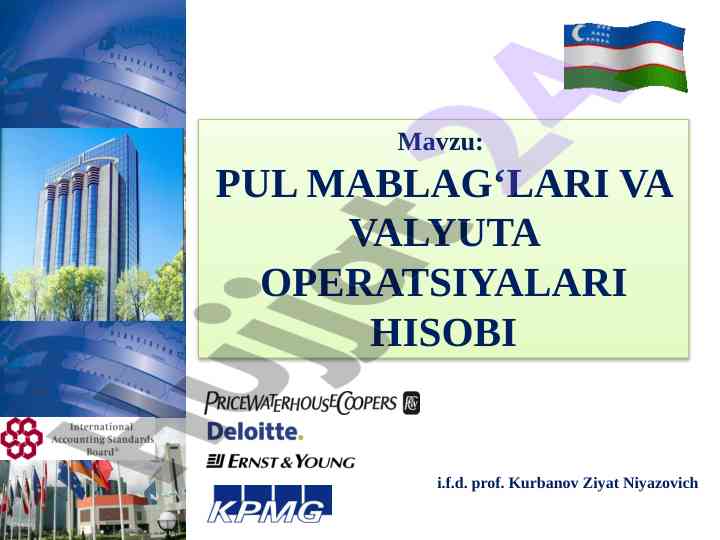 Pul mablag‘lari va valyuta operatsiyalari hisobi