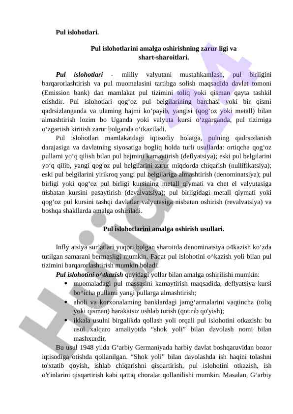 Pul islohotlari: amaliyot va zaruriy shartlar