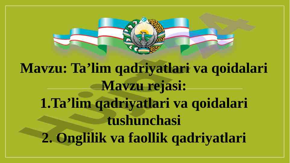 Ta’lim qadriyatlari va qoidalari tushunchasi