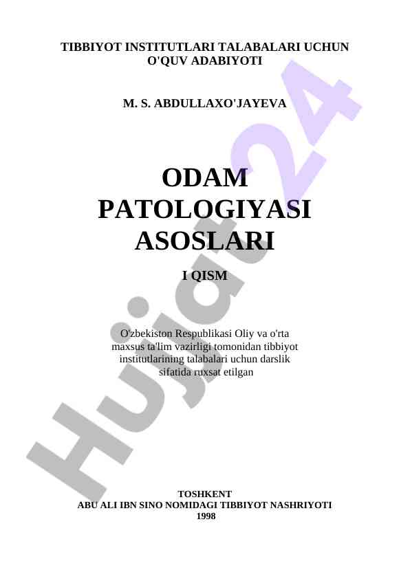 Odam patologiyasi asoslari: darslik i qism